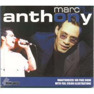 Marc Anthony Unauthorized 100 Page Book