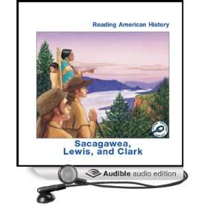   , Lewis and Clark (Audible Audio Edition) Melinda Lilly Books