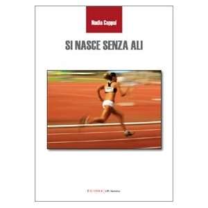  Si nasce senza ali (9788861784901) Nadia Cappai Books