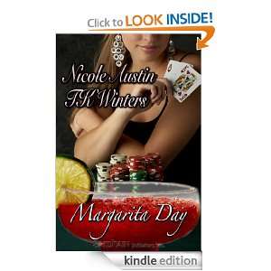 Margarita Day Nicole Austin, T.K. Winters  Kindle Store