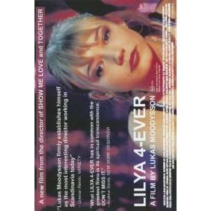  Lilja 4 ever (2002) 27 x 40 Movie Poster Style A