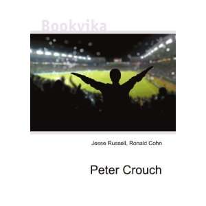  Peter Crouch Ronald Cohn Jesse Russell Books