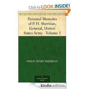 Sheridan, General, United States Army   Volume 1 Philip Henry 