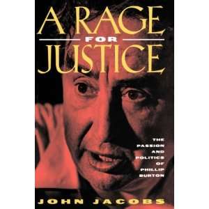   Passion and Politics of Phillip Burton [Paperback] John Jacobs Books
