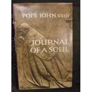  Journal of a Soul Pope John XXII Books