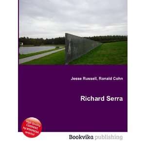  Richard Serra Ronald Cohn Jesse Russell Books