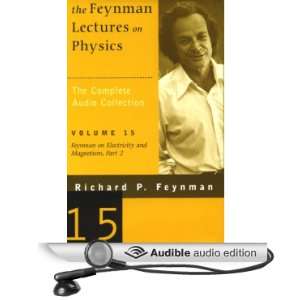   and Magnetism, Part 2 (Audible Audio Edition) Richard Feynman Books