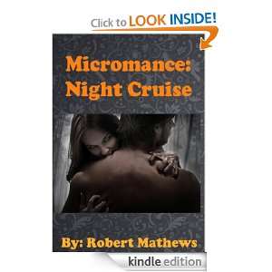 Micromance Night Cruise Robert Mathews  Kindle Store