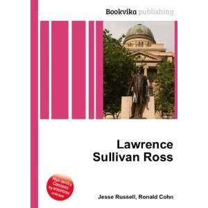  Lawrence Sullivan Ross Ronald Cohn Jesse Russell Books