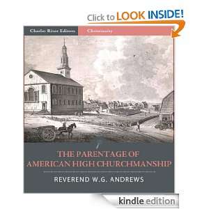 The Parentage of American High Churchmanship W.G. Andrews, Charles 