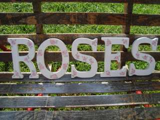   Cottage BIG WOOD LETTERS *ROSES* SIGN Shabby HP HandPainted Pink RoSeS