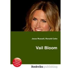  Vail Bloom Ronald Cohn Jesse Russell Books