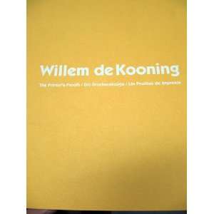  Willem de Kooning Printers Proofs from the Collection of 