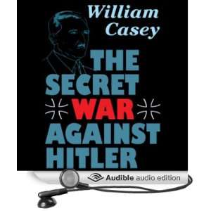   Hitler (Audible Audio Edition) William Casey, Peter Kjenaas Books