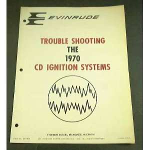  1970 70 Evinrude TROUBLE SHOOTING CD IGNITION CATALOG 