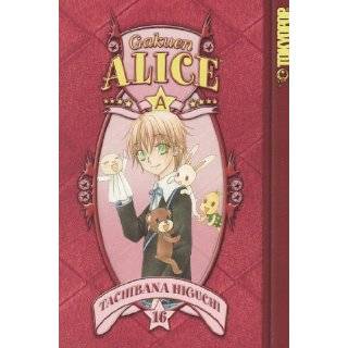 Gakuen Alice Volume 16 by Tachibana Higuchi ( Paperback   Apr. 5 