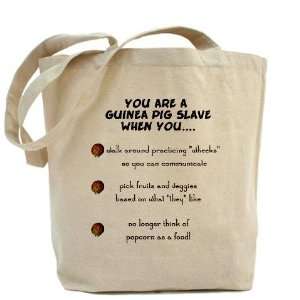 Guinea Pig Slave Pets Tote Bag by 
