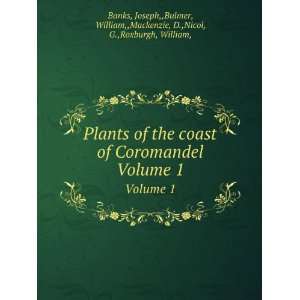  Plants of the coast of Coromandel. Volume 1 Joseph 