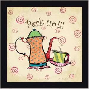  Perk Up Tea Pot Lover Kitchen Decor Sign Print Framed 