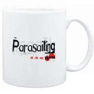  Mug White  Parasailing IS IN MY BLOOD  Sports Sports 