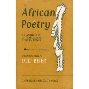  AFRICAN POETRY. An anthology of traditional African poems 