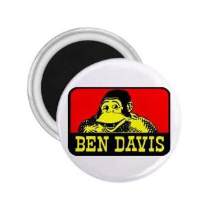 BEN Davis Souvenir Magnet 2.25  Everything 