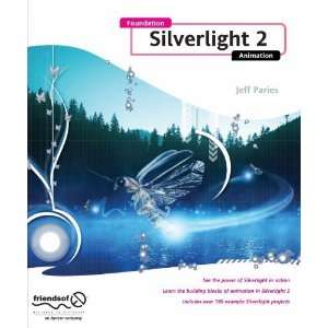  Foundation Silverlight 2 Animation [Paperback ] Beauty