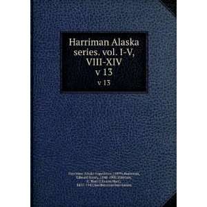   Hart (Clinton Hart), 1855 1942,Smithsonian Institution Harriman Alaska