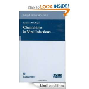 Chemokines in Viral Infections (Medical Intelligence Unit) Suresh 